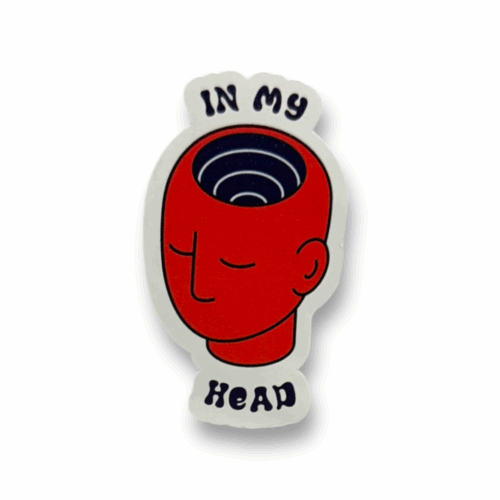 In My Head Sticker