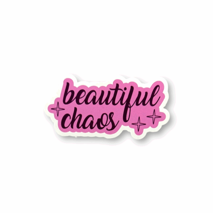 Beautiful Chaos Sticker